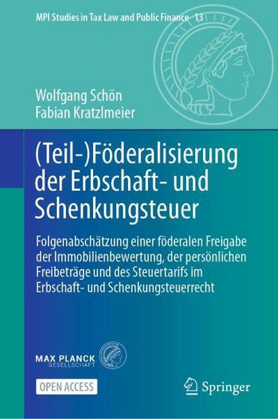 (Teil-)Föderalisierung der Erbschaft- und Schenkungsteuer