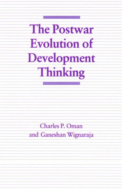The Postwar Evolution of Development Thinking