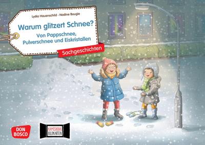 Warum glitzert Schnee? Von Pappschnee, Pulverschnee und Eiskristallen. Kamishibai Bildkartenset