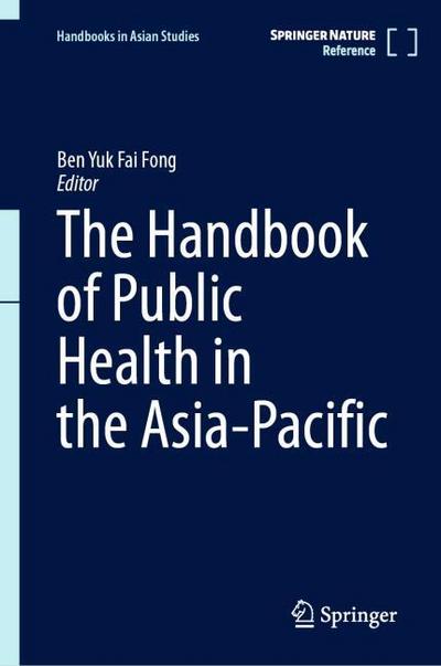 The Handbook of Public Health in the Asia-Pacific