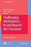 Challenging Mathematics In and Beyond the Classroom