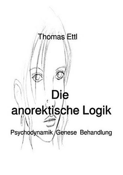 Die anorektische Logik
