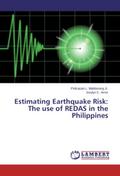 Estimating Earthquake Risk: The use of REDAS in th