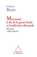 Mitterrand, la fin de la guerre froide et l’unification allemande