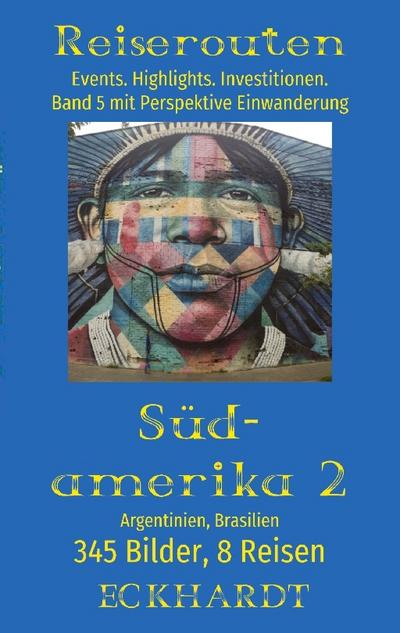 Argentinien, Brasilien (Südamerika 2)