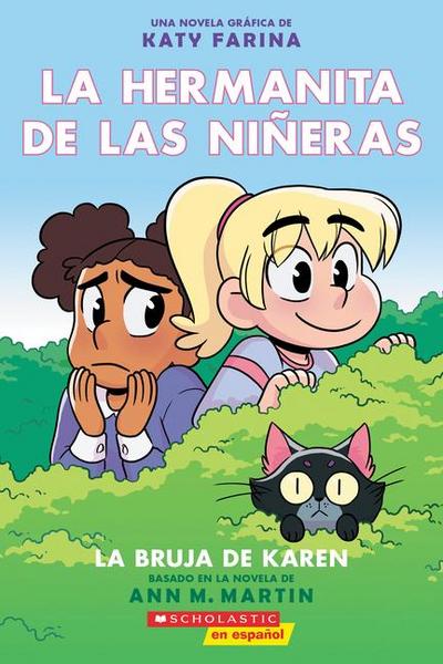La Hermanita de Las Niñeras #1: La Bruja de Karen (Karen’s Witch)
