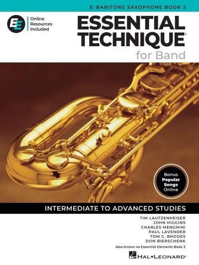Essential Technique for Band - Eb Baritone Sax Book 3 with Online Resources