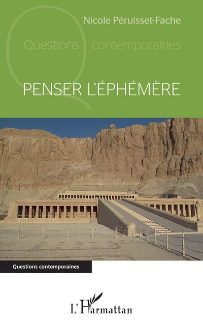Penser l’éphémère