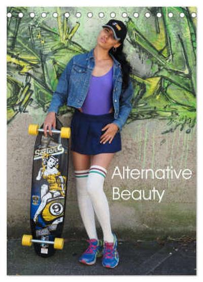 Alternative Beauty (Tischkalender 2026 DIN A5 hoch), CALVENDO Monatskalender