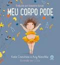 Meu corpo pode