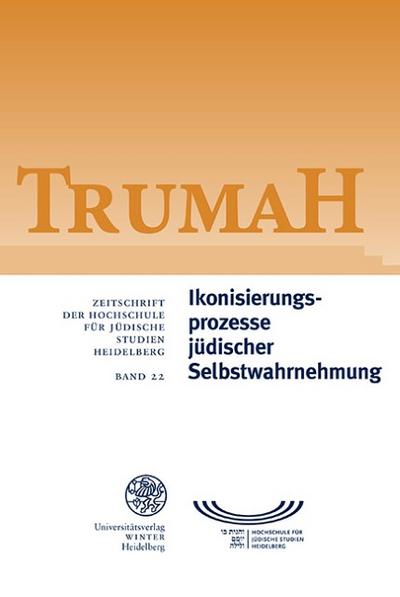 Ikonisierungsprozesse jüdischer Selbstwahrnehmung/Processes of Iconization in Jewish Self-Perception