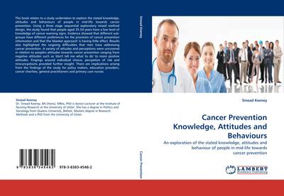 Cancer Prevention Knowledge, Attitudes and Behaviours