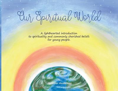 Our Spiritual World