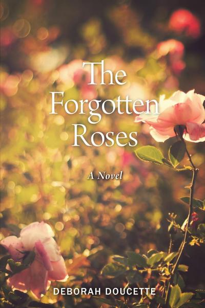The Forgotten Roses