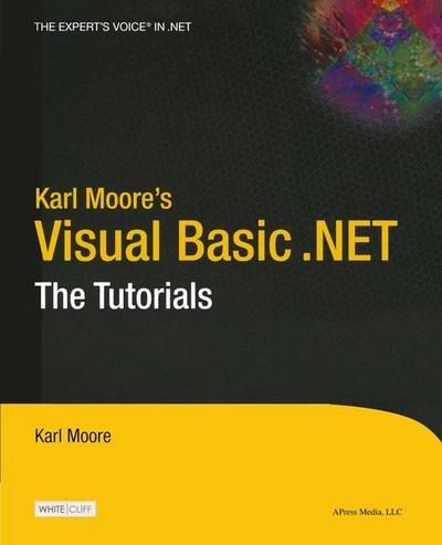 Karl Moore’s Visual Basic .NET