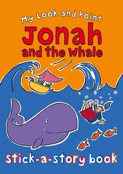My Look and Point Jonah and the Whale Stick-A-Story Book