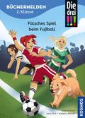 Die drei !!! - Falsches Spiel beim Fußball