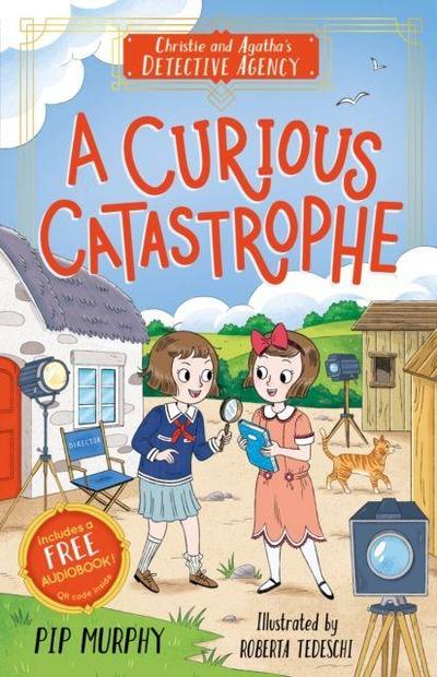 Christie and Agatha’s Detective Agency: A Curious Catastrophe