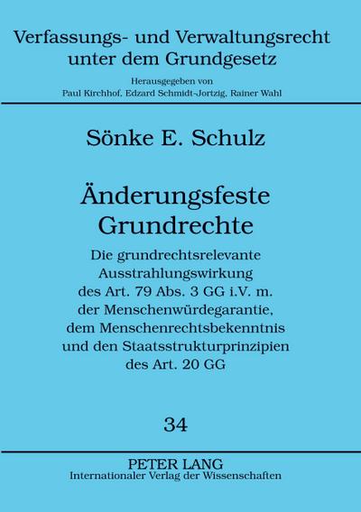 Änderungsfeste Grundrechte