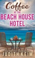 Coffee at the Beach House Hotel