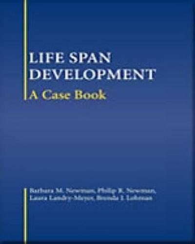 Life-Span Development: A Case Book