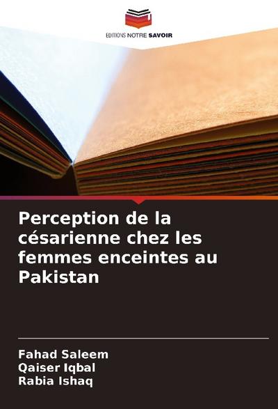 Perception de la césarienne chez les femmes enceintes au Pakistan