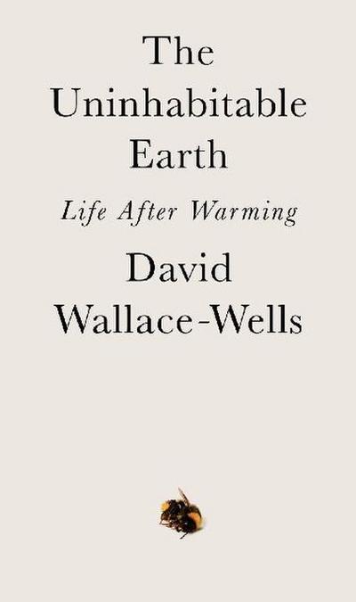 The Uninhabitable Earth