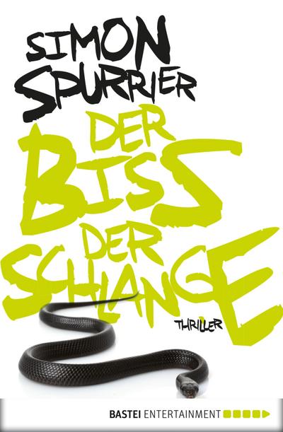 Spurrier, S: Biss der Schlange