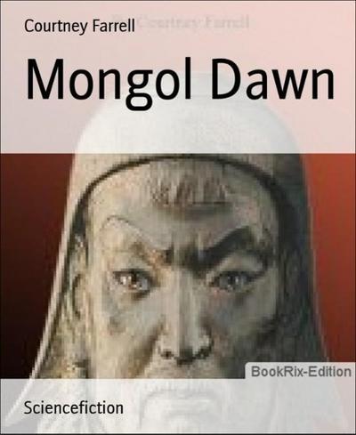 Mongol Dawn