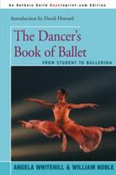 The Dancer’s Book of Ballet