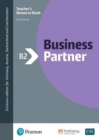 Business Partner B2 Teacher’s Book with Digital Resources, m. 1 Buch, m. 1 Beilage