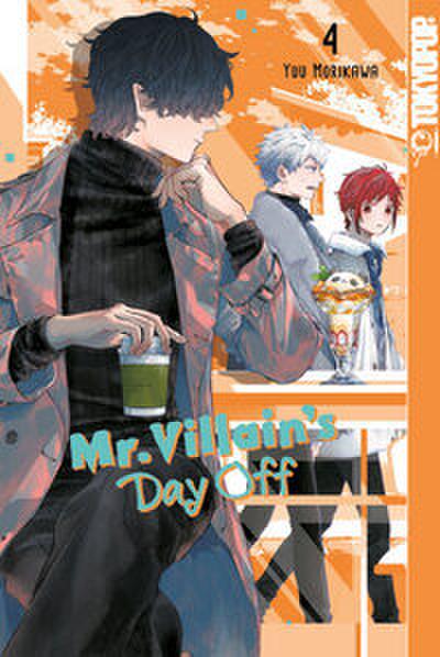 Mr. Villain’s Day Off 04