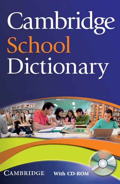 Cambridge School Dictionary, w. CD-ROM