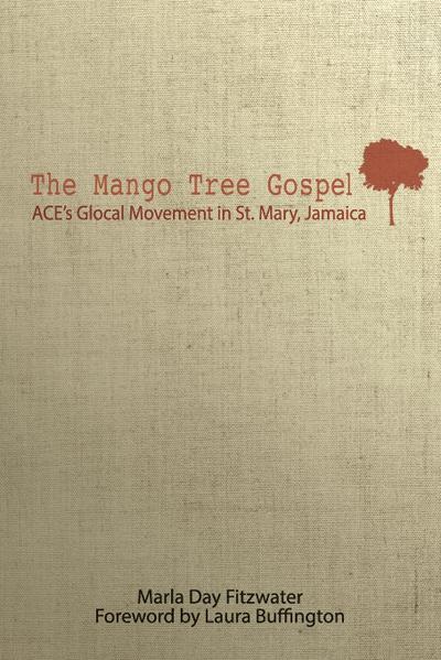 The Mango Tree Gospel