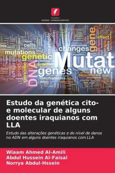 Estudo da genética cito- e molecular de alguns doentes iraquianos com LLA