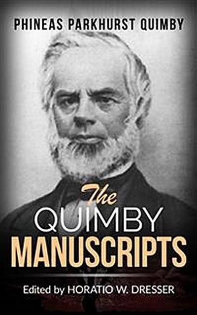 The Quimby Manuscripts