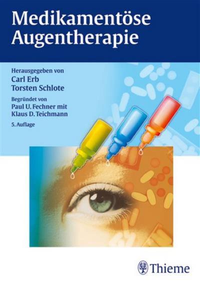 Medikamentöse Augentherapie