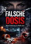 Falsche Dosis