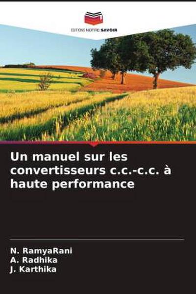 Un manuel sur les convertisseurs c.c.-c.c. à haute performance