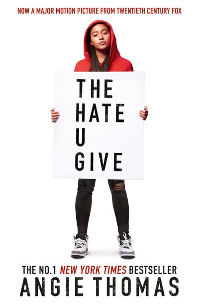The Hate U Give. Movie Tie-In