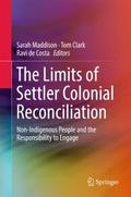 The Limits of Settler Colonial Reconciliation