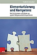 Elementarisierung und Kompetenz
