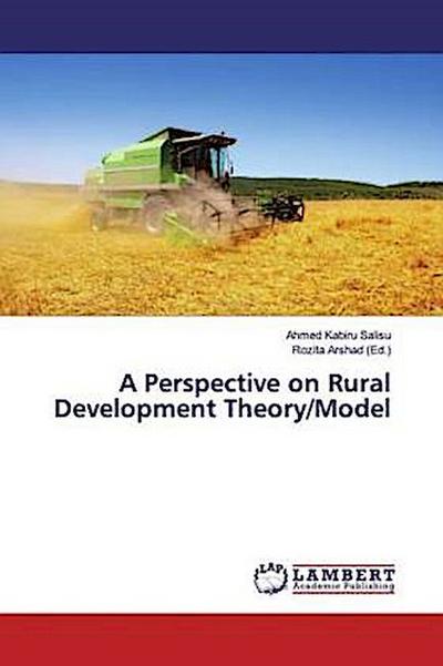 A Perspective on Rural Development Theory/Model