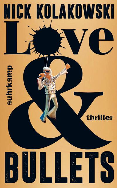 Love & Bullets (eBook, EPUB) - Nick Kolakowski