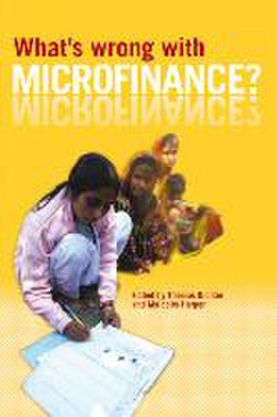 What’s Wrong with Microfinance?