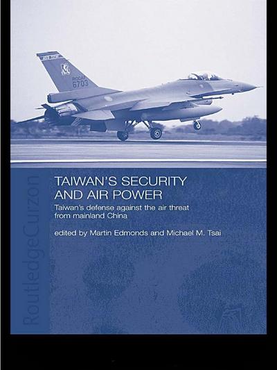 Taiwan’s Security and Air Power
