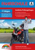 Führerschein Fragebogen Klasse A, A1, A2 - Motorrad Theorieprüfung original amtlicher Fragenkatalog auf 71 Bögen
