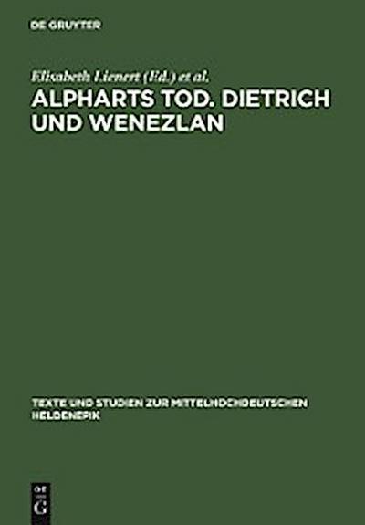 Alpharts Tod. Dietrich und Wenezlan