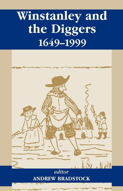 Winstanley and the Diggers, 1649-1999