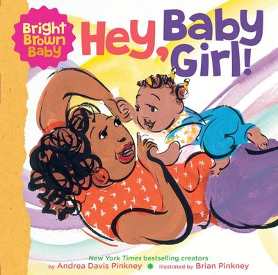 Hey, Baby Girl!